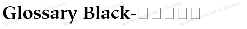 Glossary Black字体转换